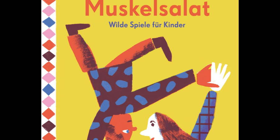 Eltern-Kind- +Kinderturnen + Ferienbuch-Tip Muskelsalat