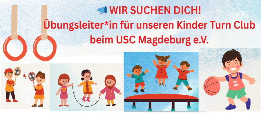 WIR SUCHEN DICH! - Übungsleiter*in für unseren Kinder Turn Club